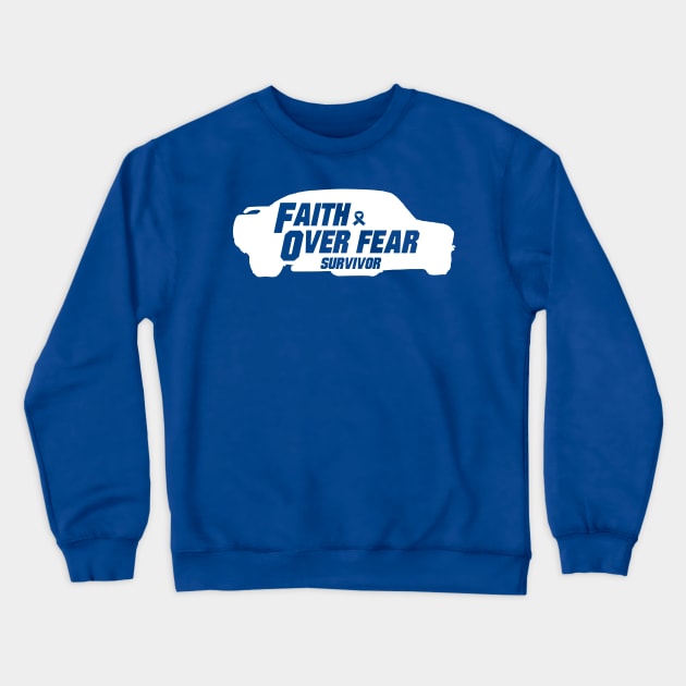 colon cancer Awareness blue ribbon faith over fear survivor Crewneck Sweatshirt by Shaderepublic